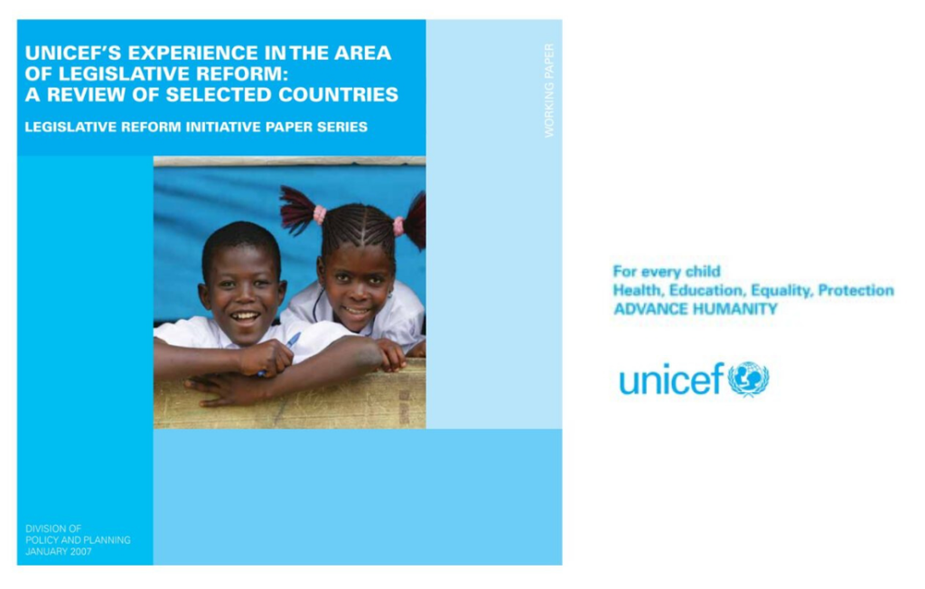 RIGHTS ON: UNICEF’s Experience in the Area of Legislative Reform: A Review of Selected Countries